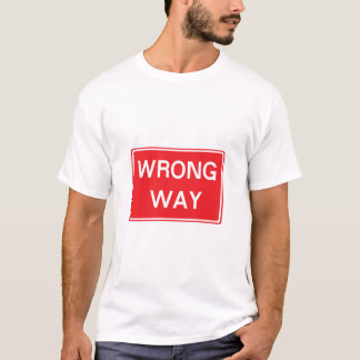 Camiseta Sinal de estrada errado da maneira