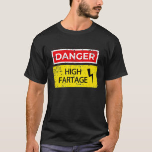 Camiseta Sinal de Flatulência de Farto de Perigo Mais Agrad