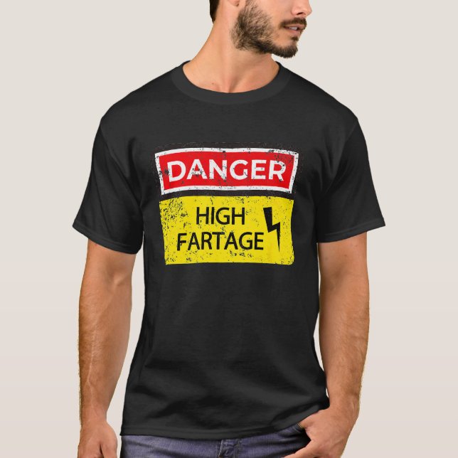 Camiseta Sinal de Flatulência de Farto de Perigo Mais Agrad (Frente)