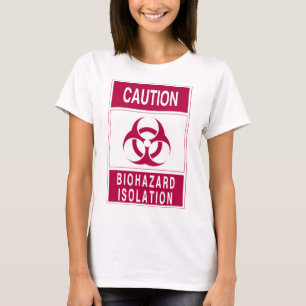 Camiseta Sinal de isolamento de perigo biológico de precau