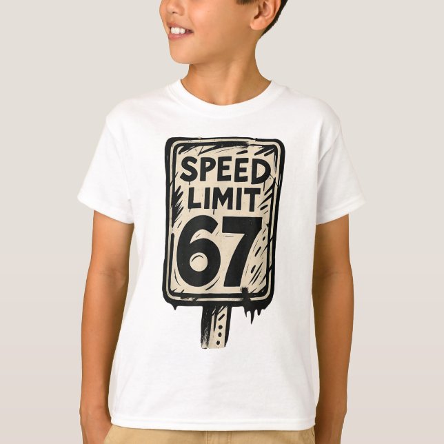 Camiseta Sinal de Limite de Velocidade 67 Geração Alpha 67  (Frente)