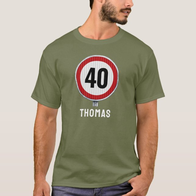 Camiseta Sinal de Limite de Velocidade de Aniversário de 40 (Frente)