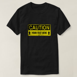 Camiseta Sinal de precaução - Crie sua própria linha 1