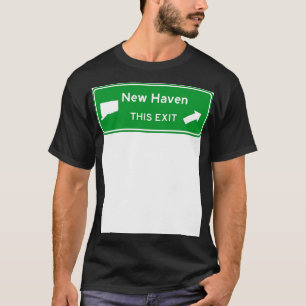 Camiseta Sinal de saída da autoestrada New Haven Connecticu