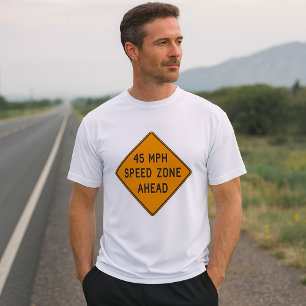 Camiseta Sinal de tráfego personalizado na frente da zona d