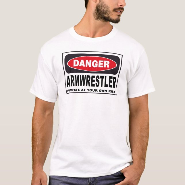 Camiseta Sinal do perigo de Armwrestler (Frente)
