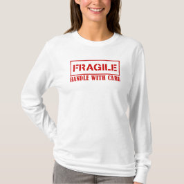 Camiseta Sinal frágil - identificador com cuidado - frágil