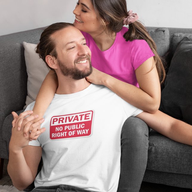 Camiseta Sinal Funny de Propriedade Privada (Criador carregado)
