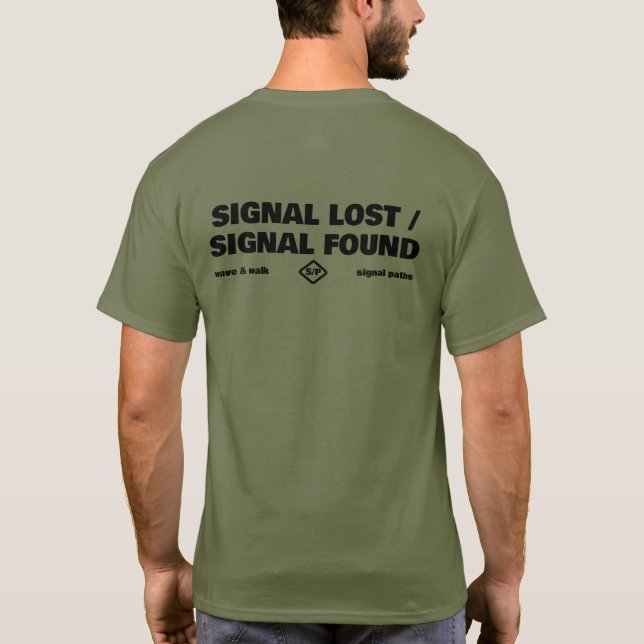Camiseta Sinal Perdido Sinal Encontrado, Texto Slogan de Vo (Verso)