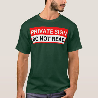 CAMISETA SINAL PRIVADO NÃO LER