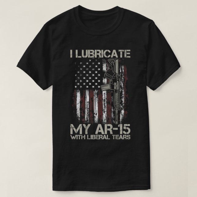 Camiseta Sinalizador De Arma, Lubrifico A Minha Ar-15 Com L (Frente do Design)