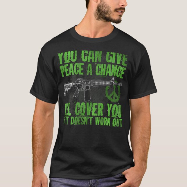 Camiseta Sinalizador Dos Eua Você Pode Dar À Paz Uma Oportu (Frente)