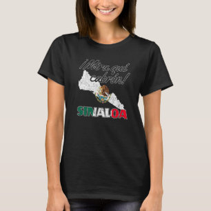 Camiseta Sinaloa Culiacán Sinaloense México Mira Que Cabron