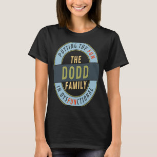 Camiseta Sindicato da Família Dodd Correspondendo Divertime