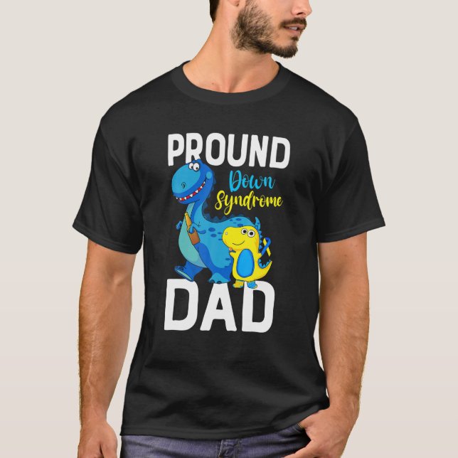 Camiseta Síndrome de Proud Down Pai Dinossauro Síndrome de  (Frente)