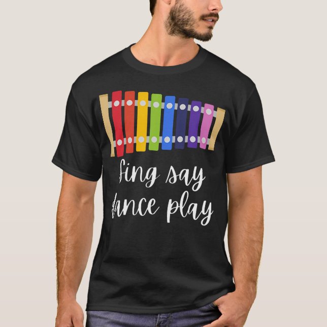 Camiseta Sing Say Dance Play Elementary Music Teacher Speci (Frente)