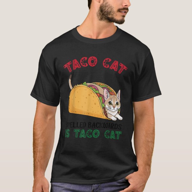 Camiseta Singapura Taco Cat Spelled Backwards is Taco Insid (Frente)