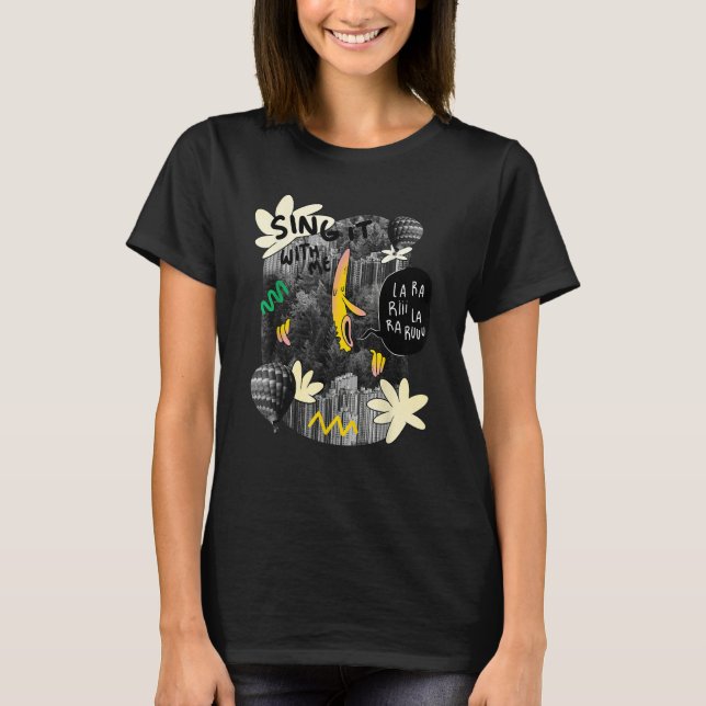 Camiseta Singer banana forest song quote (Frente)