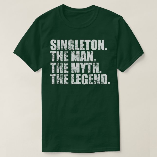 Camiseta SingletonSingleton Nome da família Singleton sobre (Frente do Design)