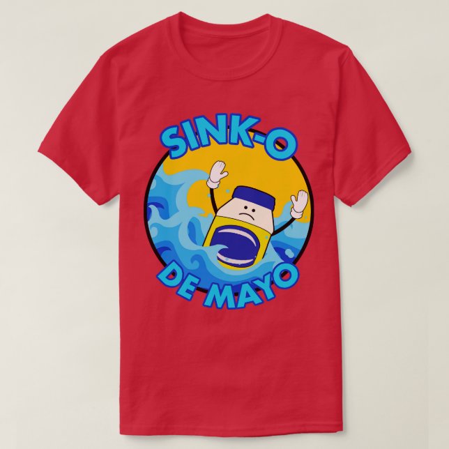 Camiseta Sink-O De Mayo 5 de Mayo Parody (Frente do Design)
