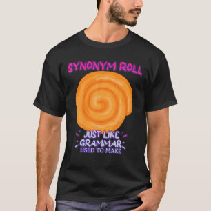 Camiseta Sinônimo Rola Como Grammar Engraçado Dizendo