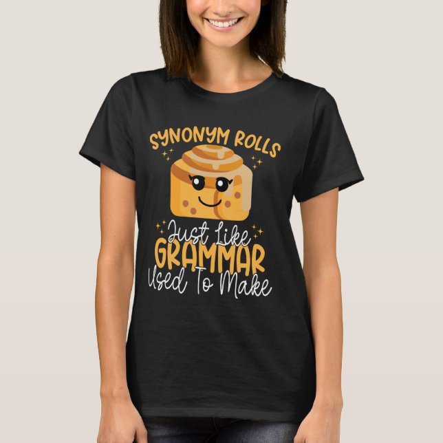 Camiseta Sinônimo rola exatamente como gramática costumava  (Frente)