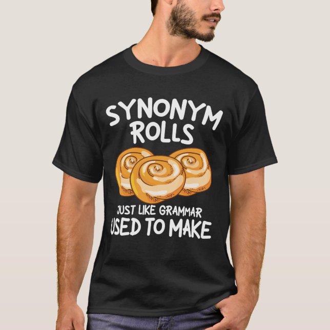 Camiseta Sinônimo Rolls Igual à Gramática Usada para Fazer (Frente)