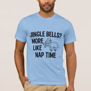 Camiseta Sinos de Natal Mais Como Hora da Soneca Sloth Na