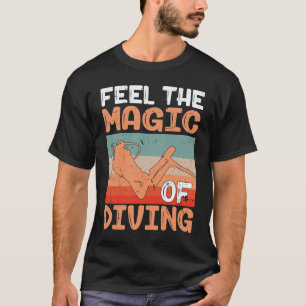 Camiseta Sinta a Magia do Mergulho Eu Sou Mergulhador 1