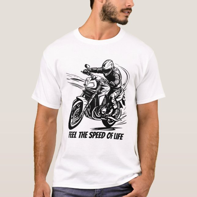 Camiseta Sinta a velocidade ​ ​ da vida, Racer em movimento (Frente)