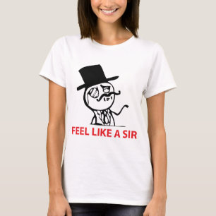 Camiseta Sinta como um senhor