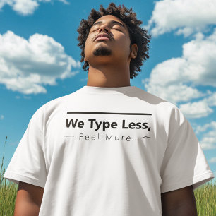 Camiseta Sinta-se mais minimamente