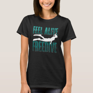 Camiseta Sinta-se vivo e livre-divida Apnoe Freediver