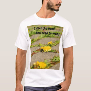 Camiseta Sinto a necessidade...a necessidade de