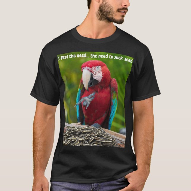 Camiseta Sinto a necessidade...a necessidade de sugar-semen (Frente)