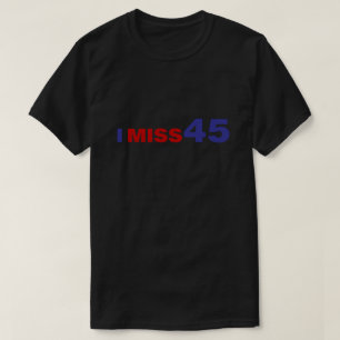 Camiseta Sinto falta de 45