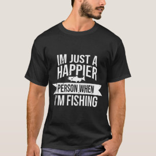 Camiseta Sinto-me apenas uma pessoa mais feliz, quando esto