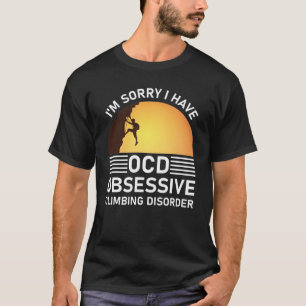Camiseta sinto muito por ter um transtorno obsessivo de esc