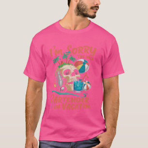 Camiseta Sinto muito que o belo barman esteja em férias.