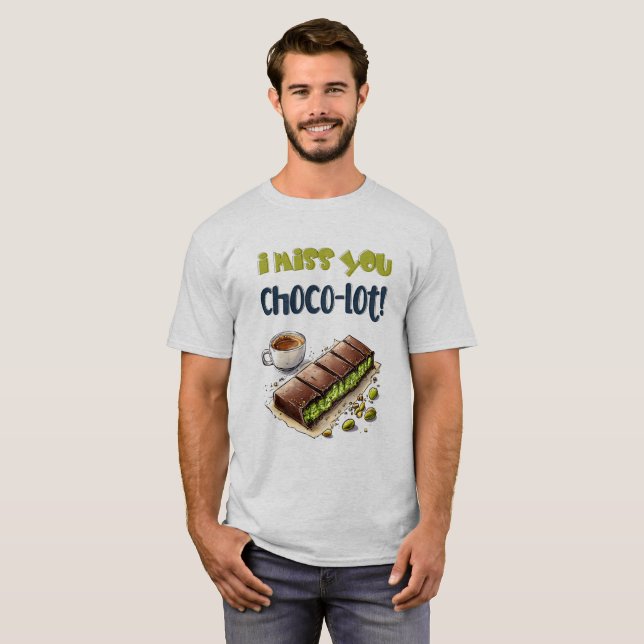 Camiseta Sinto Sua Falta De Choco-lot! - Jogo de Palavras K (Frente Completa)