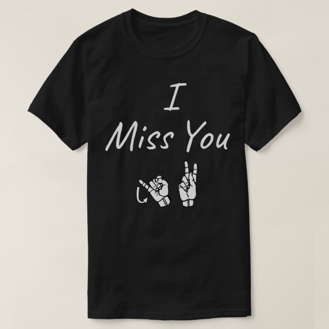 Camiseta SINTO SUA FALTA JK ASL Sign Language Design 1 (Frente do Design)