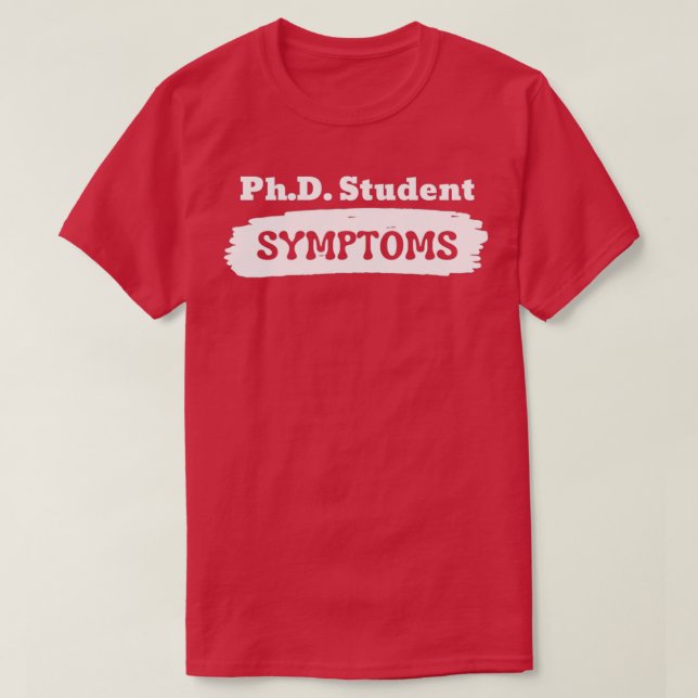 Camiseta SINTOMAS DO PhD (Frente do Design)
