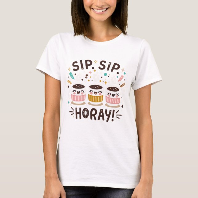 CAMISETA SIP SIP HORAY (Frente)