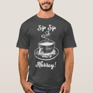 Camiseta Sip Sip Hurray