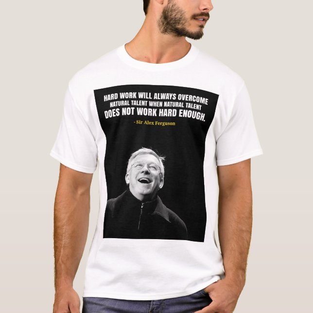 Camiseta Sir Alex Ferguson quotes T-Shirt (Frente)