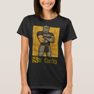 Camiseta Sir Cures Funny Security Pun Knight Memória Mediev