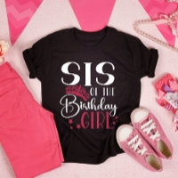 Sis da Garota de Aniversário Personalizada Corresp