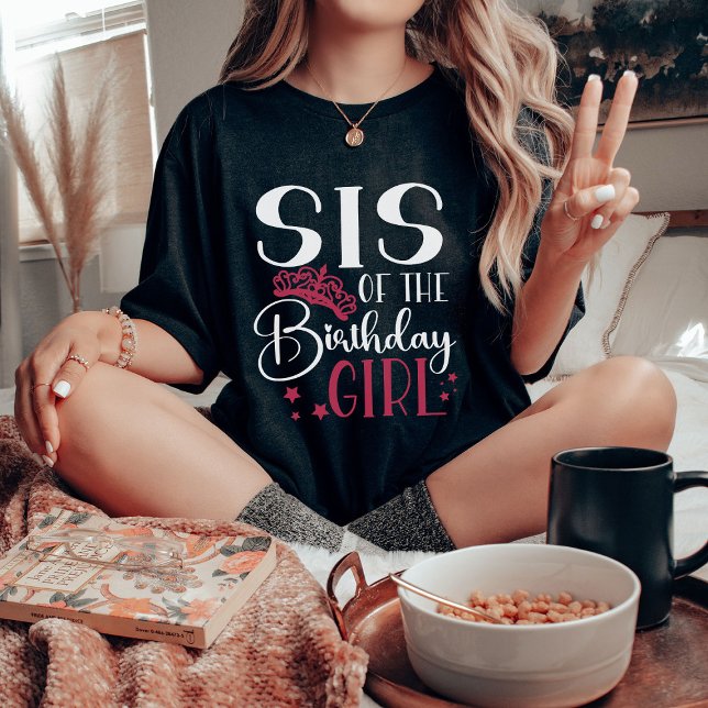 Camiseta Sis da Garota de Aniversário Personalizada Corresp (Criador carregado)