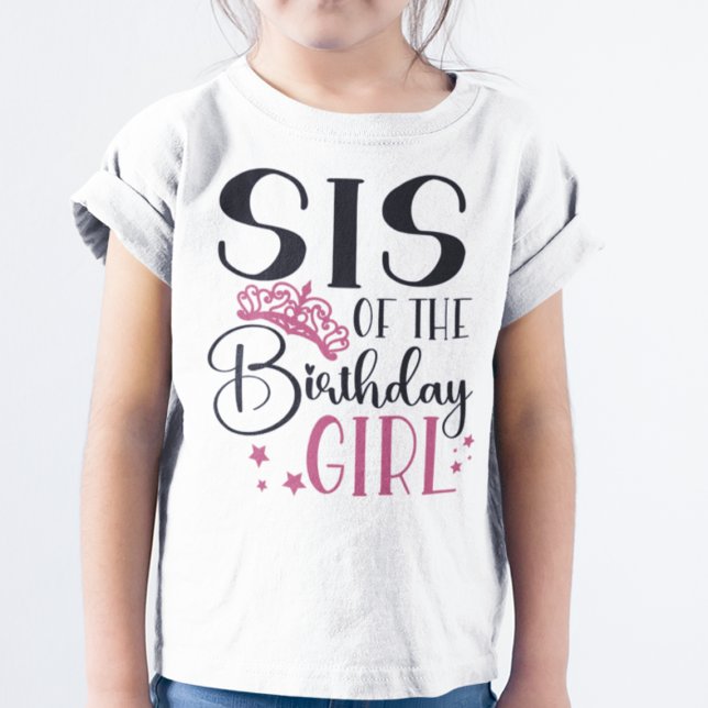 Camiseta Sis of the Birthday Girl Customized Squad Matching (Criador carregado)