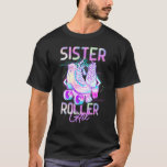 Camiseta Sister Of Roller Girl Roller Skating Birthday Matc<br><div class="desc">Sister Of Roller Girl Roller Skating Birthday Matching  .</div>